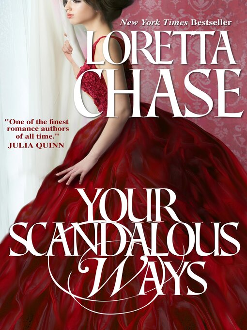 Title details for Your Scandalous Ways by Loretta Chase - Available